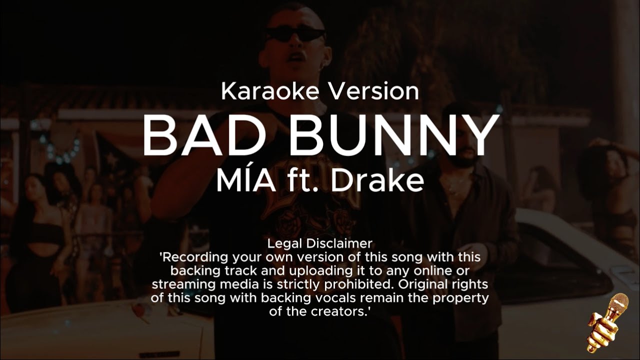 Bad Bunny - MIA (feat. Drake) (Karaoke Version)