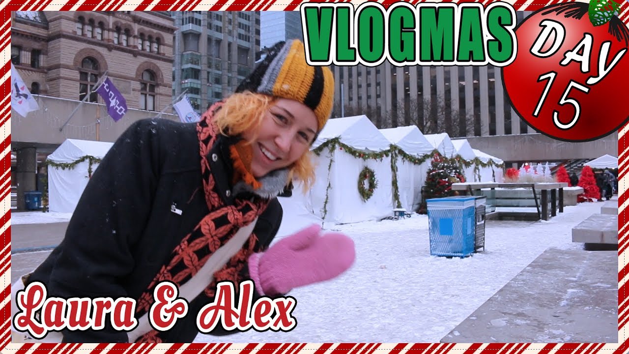 December Snow in Toronto | Vlogmas day 15 | Episode 713 | Laura and Alex