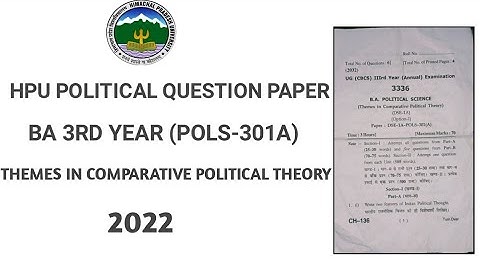 Hpu BA 3rd year Themes in comparative political theory (POLS 301A) question paper 2022