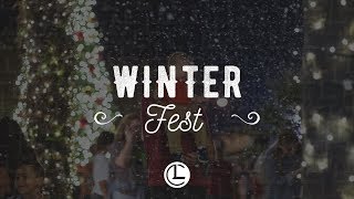 Winter Fest Highlights 2018 | Life Church
