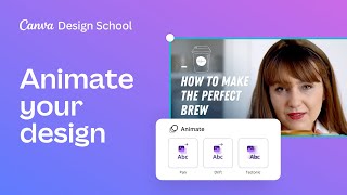 How-to animate your design | Creating Videos with Canva screenshot 5