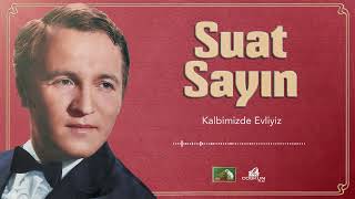 Suat Sayın - Kalbimizde Evliyiz (1972)