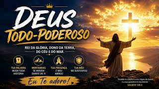 Deus todo poderoso #musicaevagelica #gospel #gospelmusic #adoração 