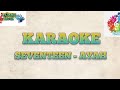 SEVENTEEN - AYAH ( KARAOKE )