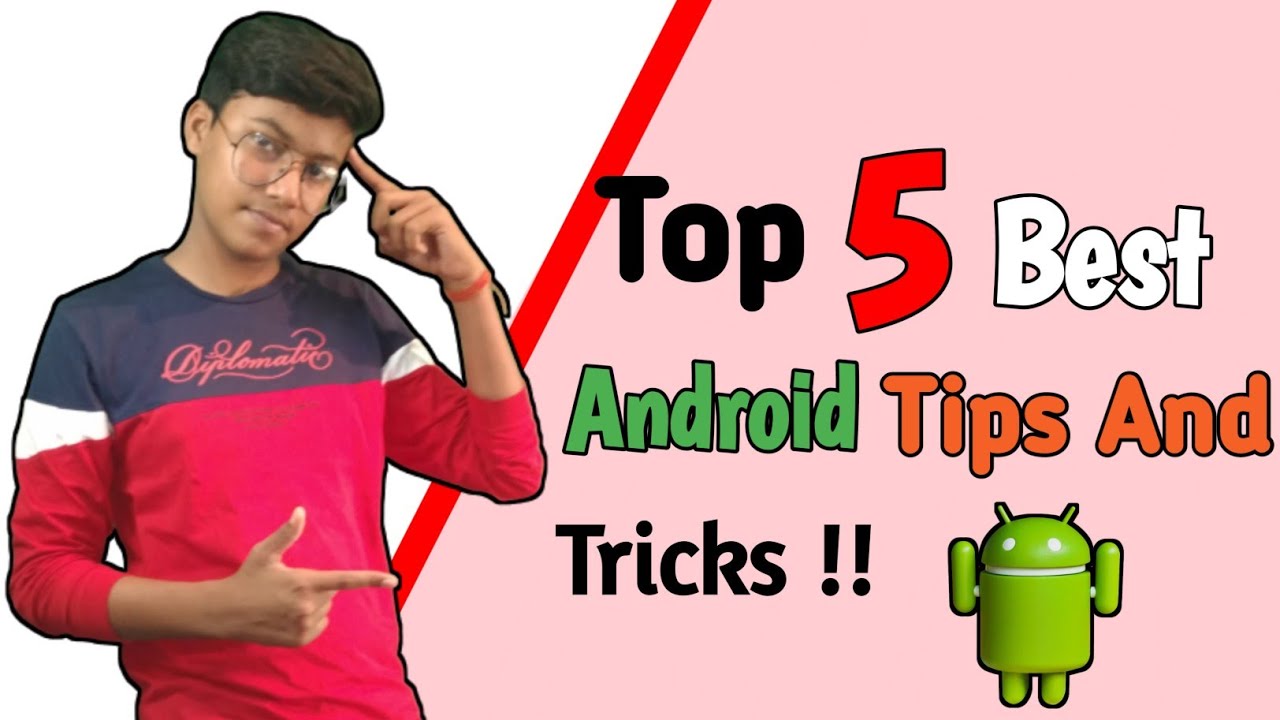 Top 5 Best Android Tips And Tricks !! || Android Tricks