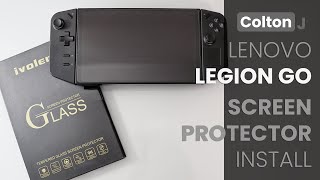 Legion Go Screen Protector Quick Install Guide Lenovo