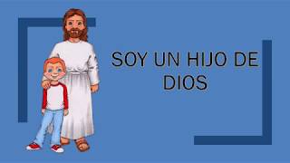 Video thumbnail of "Soy un hijo de Dios canción sud"