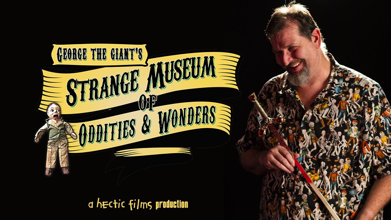 George The Giant's Strange Museum Of Oddities & Wonders - Digital Version