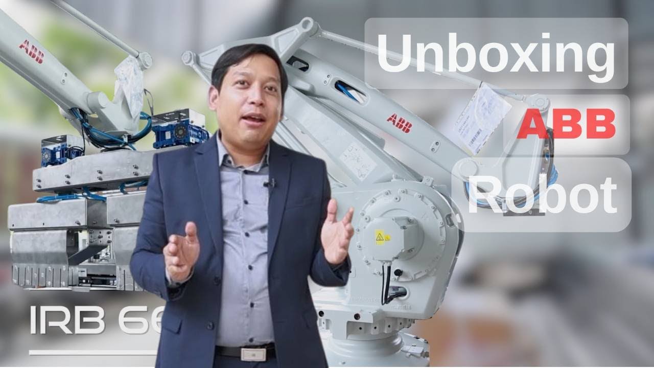 EP10.Unboxing ABB Robot