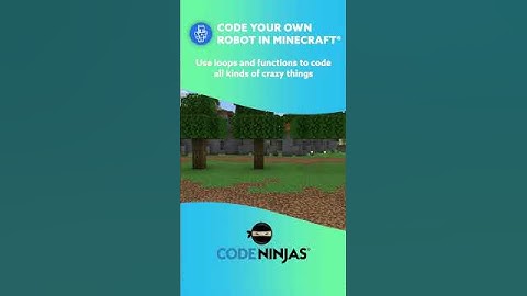 Code Your Own Robot in Minecraft Camp