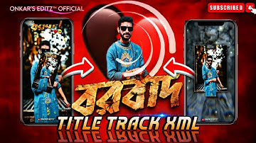 BARBAAD HOYECHI AMI🥀💔BENGALI SAD XML FOR ALIGHT MOTION🔰#xml