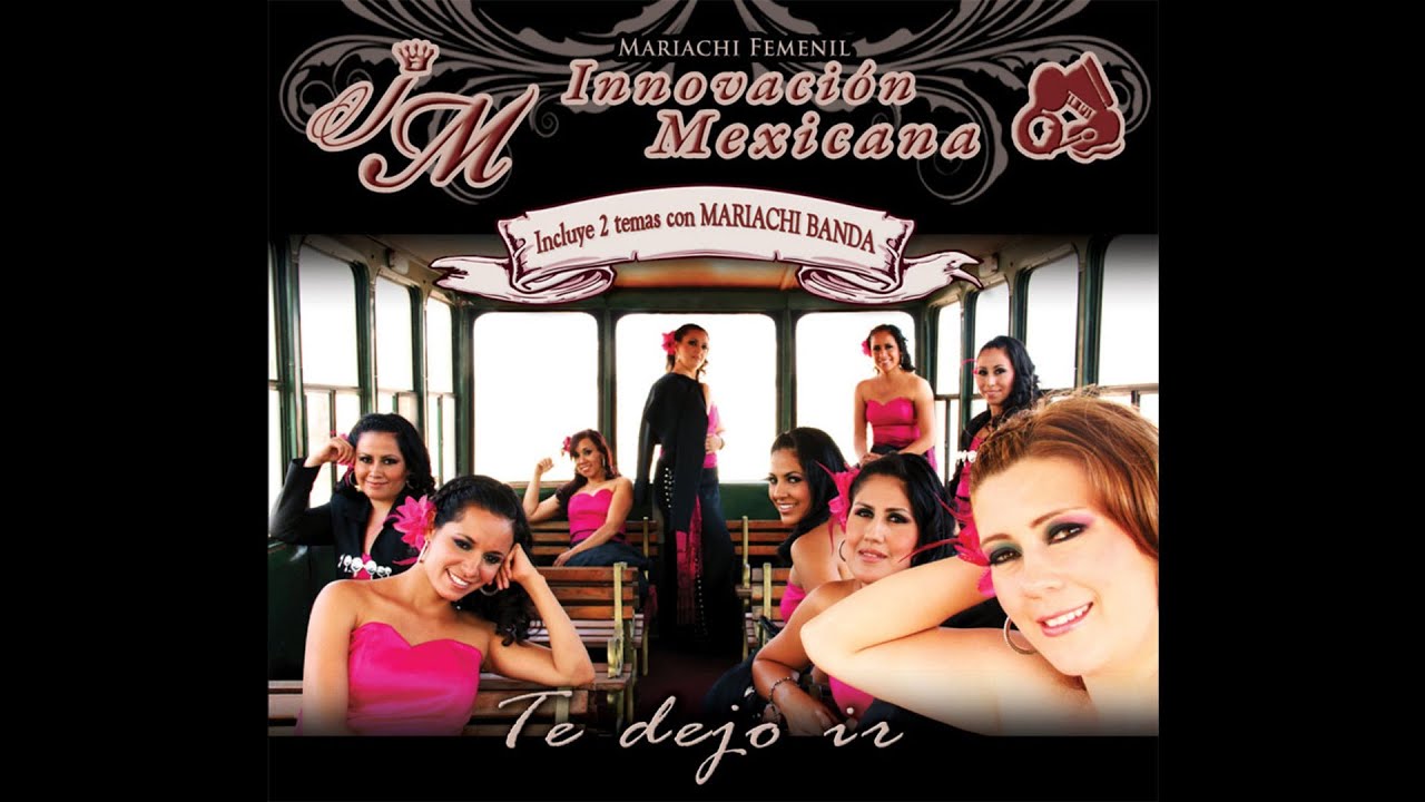 Mi Niña Bonita - Mariachi Femenil Innovacion Mexicana Mi Niña Bonita - Mariachi Femenil Innovacion Mexicana