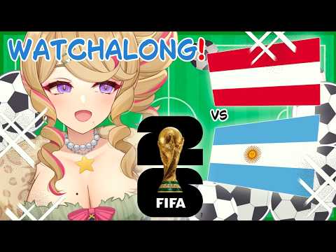 Watchalong with an argie!!! Argentina Vs Austria! World Cup 【HeartSync】