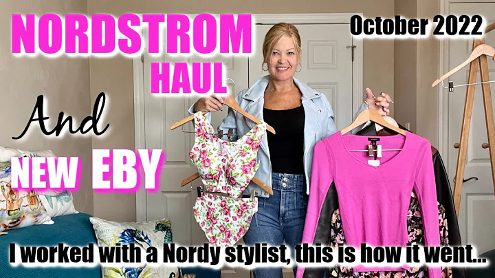 Nordstrom & EBY | October 2022 | NEW EBY | I worke...