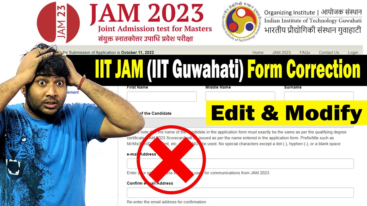 Mistakes Correction in IIT JAM Online Form Edit & Modify IIT Guwahati