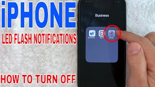 ✅  How To Turn Off LED Flash Notifications On iPhone 🔴