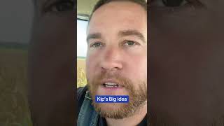 Kips Big Idea