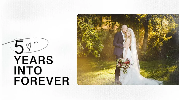 5 Years Into Forever