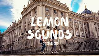 Song: x50 - Be With U (Lemon Sounds – No Copyright)