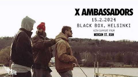 X Ambassadors – 15.2.2024 Black Box