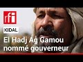Mali  le gnral el hadj ag gamou nomm gouverneur de kidal  rfi