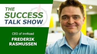 Being Successful Working for a Startup with Frederik Rasmussen, CEO of innRoad, Episode #6