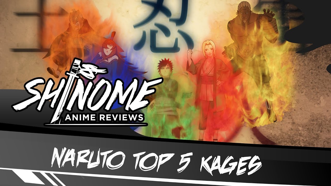 Naruto Top 5 Series: Top 5 Kages - Naruto Top 5 Series: Top 5 Kages