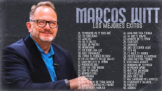 LO MEJOR DE MARCOS WITT EN ADORACIÓN - MARCOS WITT SUS MEJORES ÉXITOS