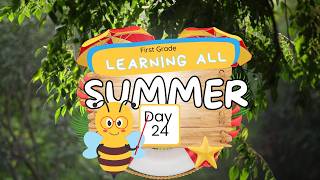 Learning All Summer | First Grade Summer Review | Sight Words, Addition & Sentence Practice | EPS 24