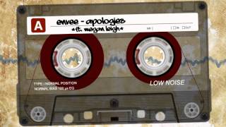 ENVEE - APLOGIES ( ft MEGAN LEIGH )