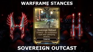 Warframe Stances - Sovereign Outcast (Tonfas)