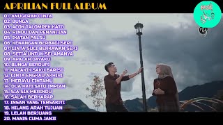 Aprilian Full Album || Anugerah Cinta - Bunga - Acok Talompek Kato - Pop On Melayu Trending Terbaru