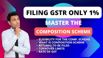 Simplify GST with Composition Scheme: Your Ultimate Guide to GST Simplification!