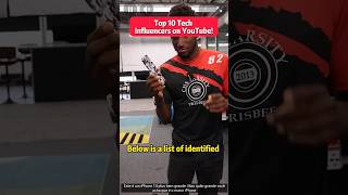 Here are the Top 10 Tech Influencers on YouTube in 2025!
