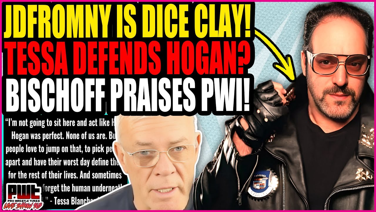 JDFromNY Is Andrew Dice Clay! Tessa Blanchard DEFENDS Hulk Hogan! Eric Bischoff PRAIS Mike Johnson!