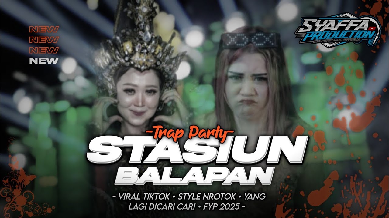 DJ STASIUN BALAPAN || TRAP PARTY NROTOK SAD • VIRAL TIKTOK 2025