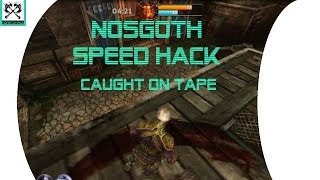 Nosgoth Speed Hack Recorded - Devs Fix This Stuff