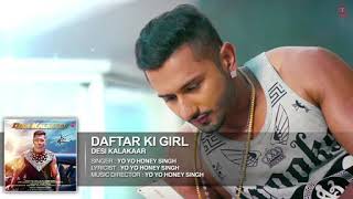 Daftar Ki Girl Full Song Desi Kalakaar 2014 Yo Yo Honey Singh   Video Dailymotion