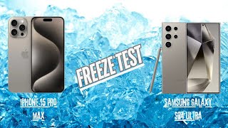 İphone 15 pro Max vs Samsung s24 Ultra Freeze Test