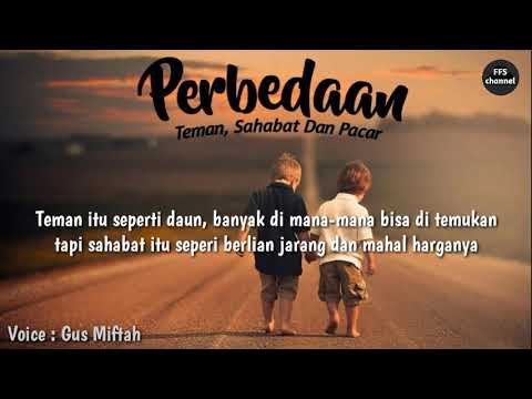 Perbedaan Teman, Pacar, Dan Sahabat | Ceramah Pendek Gus Miftah