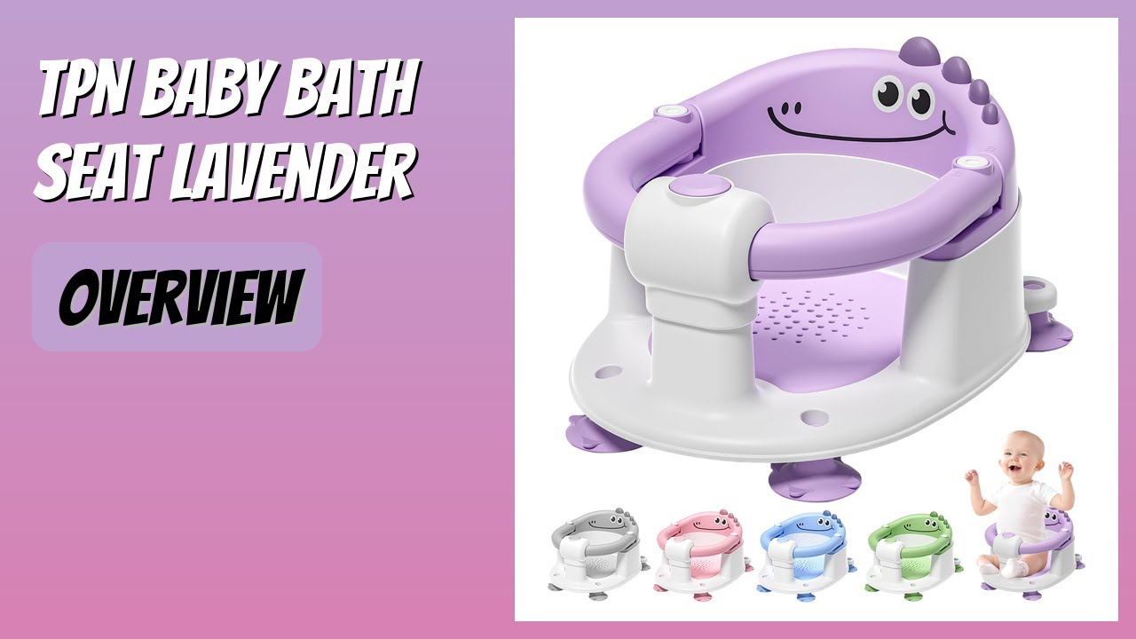 REVIEW (2026): TPN Baby Bath Seat Lavender. Features