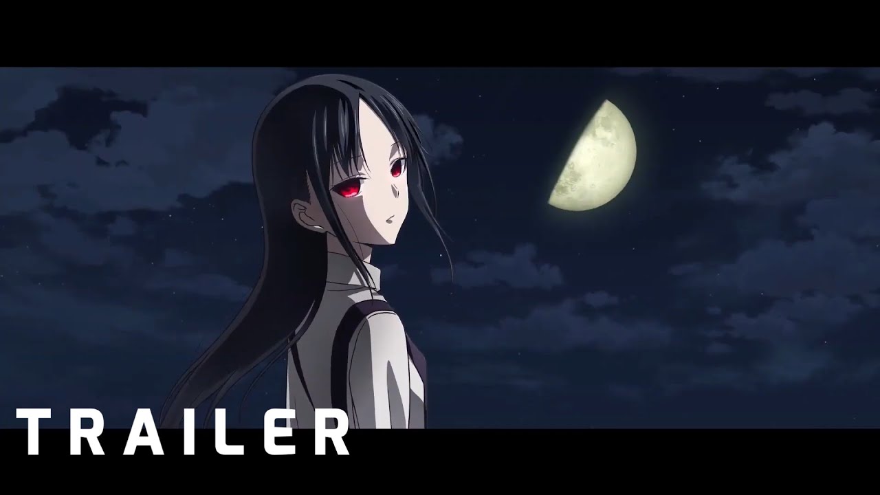 Kaguya-sama wa Kokurasetai: First Kiss wa Owaranai Trailer 