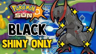 POKEMON SUN HARDCORE NUZLOCKE - BLACK COLORED SHINY ONLY! (No Overleveling, No Items)