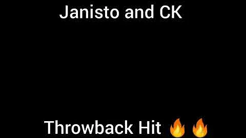 Janisto and CK (double trouble)