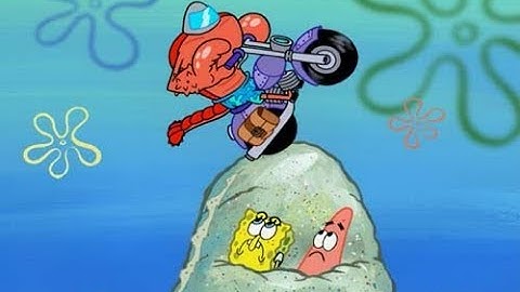 Spongebob: Every time "Livin