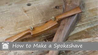 How to Make a Wooden Spokeshave Part 2 - Hand Tool Woodworking