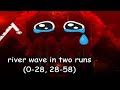 slaughterhouse river wave in two runs lol