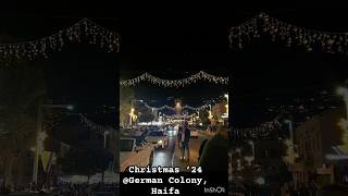 Christmas in Haifa! হাইফার জার্মান কলোনিতে বড়দিন। #shorts #travel #travelvlog #shortsvideo #israel