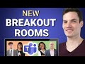 🏢 How to use NEW Breakout Rooms in Microsoft Teams