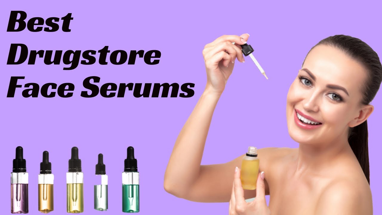 The Best Drugstore Face Serums Products to enhance your beauty! YouTube